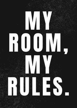 My room my rules