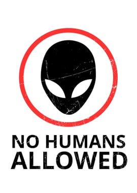 no humans allowed