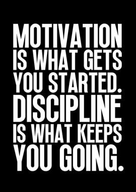 Motivation VS Discipline