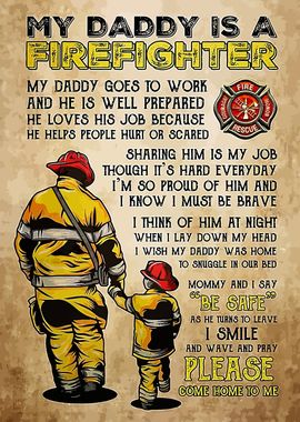 My Daddy is Firefighter