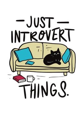 Just Introvert Things