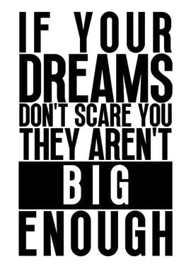 Dream Big