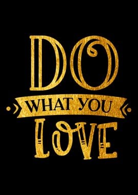 Do What You Love