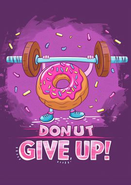 Donut Give Up