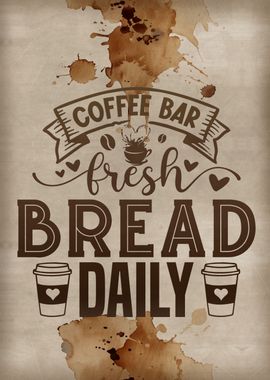 Coffee Bar Fresh Bread