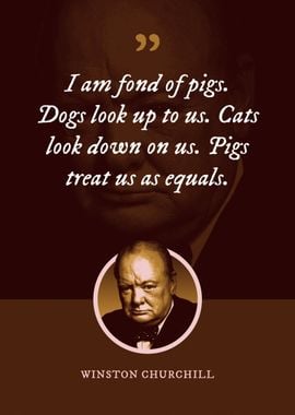 I am fond of pigs Dogs 