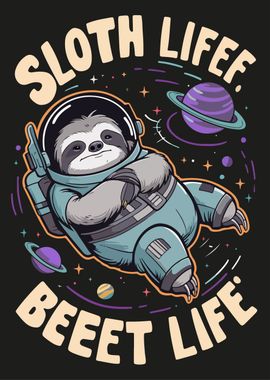 Sloth Life  