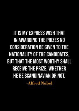 Alfred Nobel quotes