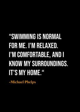 Michael Phelps quotes