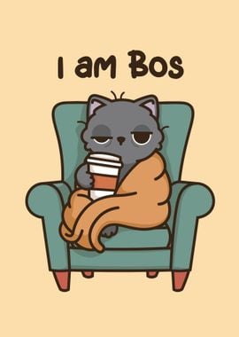 I am bos