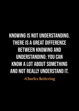 Charles Kettering quotes