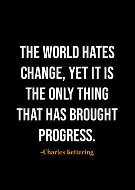 Charles Kettering quotes