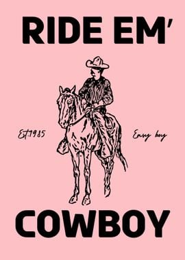 Ride em Cowboy