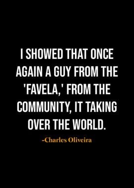 Charles Oliveira quotes