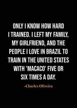 Charles Oliveira quotes