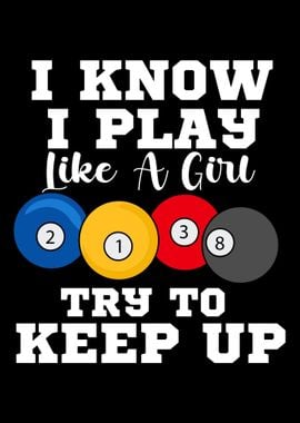 I Know I Play Like A Girl