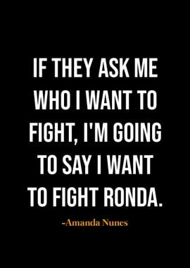 Amanda Nunes quotes