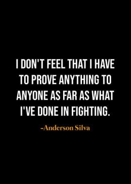 Anderson Silva quotes