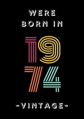 Were Born In 1974