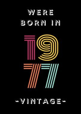 Were Born in 1977