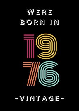 Were Born In 1976