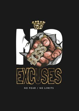 No Excuses