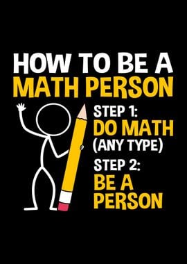 How To Be A Math Person