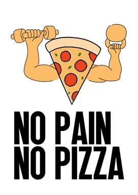 No Pain No Pizza