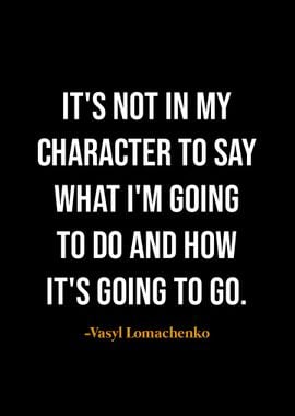 Vasyl Lomachenko quotes