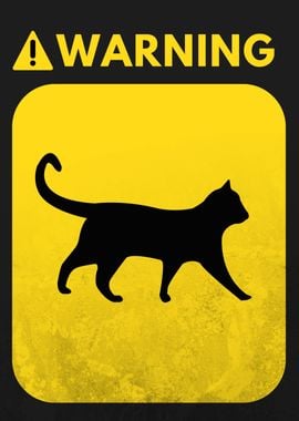 WARNING CAT SIGN