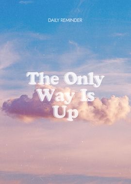 The Only Way is Up