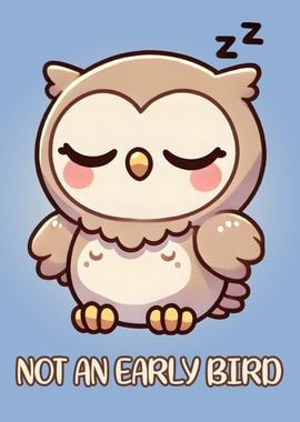 Not an early bird Cute Owl