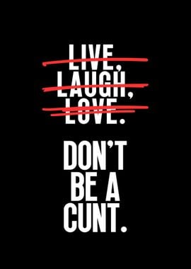 Live Laugh Love