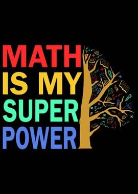 math is my superpower