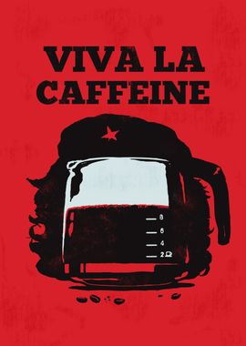 VIVA LA CAFFEINE