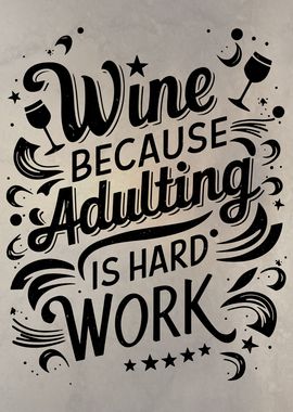 Wine  Adulting Fix