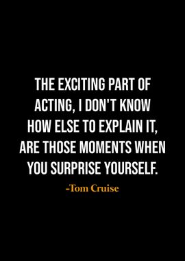 Tom Cruise quotes