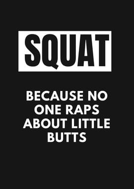 SQUAT GYM QUOTE FUNNY