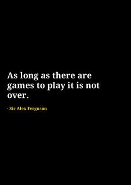 Alex ferguson quotes