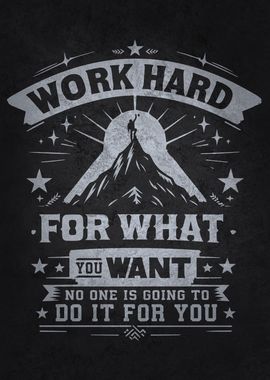 Work Hard Motivation