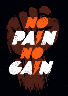 No pain No gain