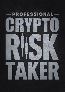 Crypto Risk Taker Trader