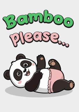 Cute Panda Bamboo Please