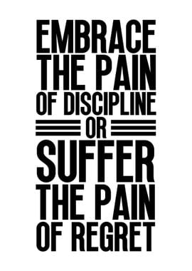 The Pain of Discipline