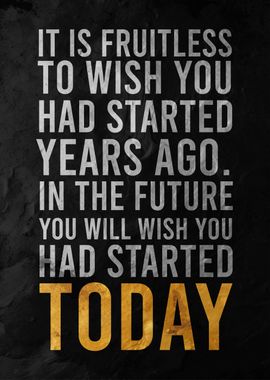 Start Today Quote