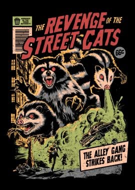 The Revenge of the Street Cats