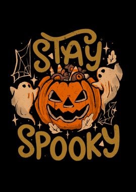 Stay Spooky