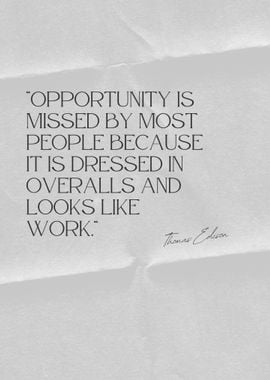 Seize Opportunity Through Hard Work - Inspirational Quote by Thomas Edison