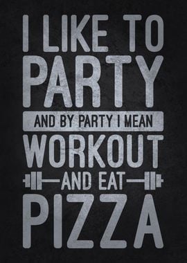 Workout & Pizza Party - Funny Gym