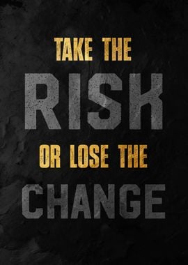 Take the Risk Poster